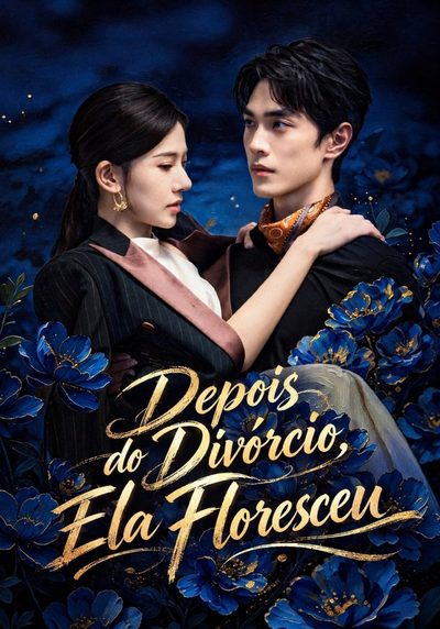 Capa da minissérie Depois do Divórcio, Ela Floresceu