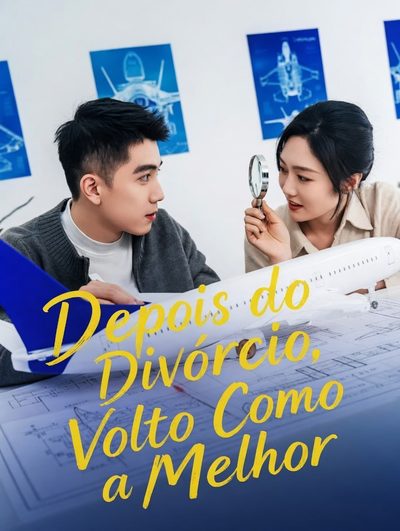 Capa da minissérie Depois do Divórcio, Volto Como a Melhor