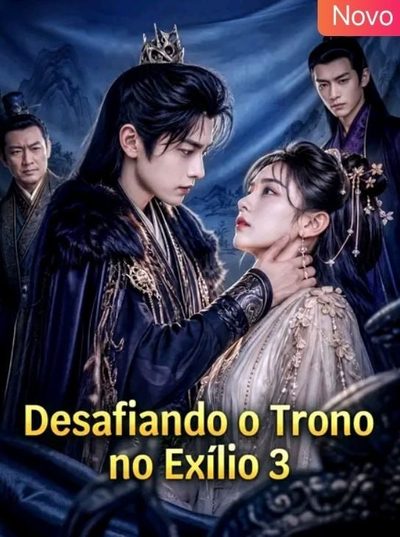 Capa da minissérie Desafiando o Trono no Exílio 3