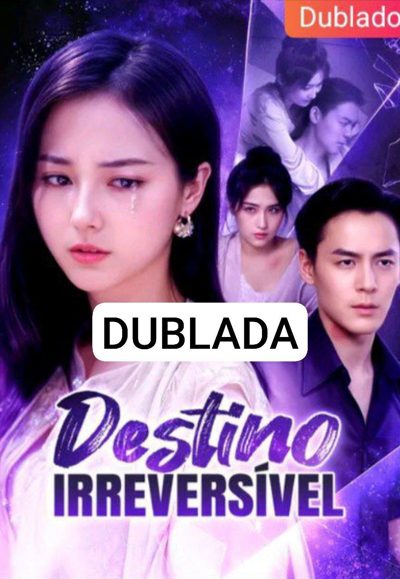 Capa da minissérie Destino Irreversível Dublado