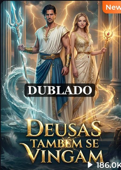 Capa da minissérie Deusas Também Se Vingam Dublado