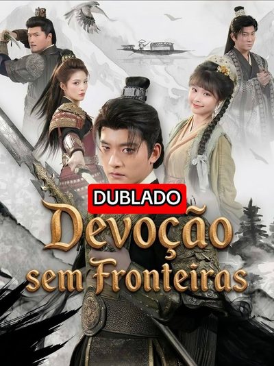 Capa da minissérie Devoção Sem Fronteiras Dublado