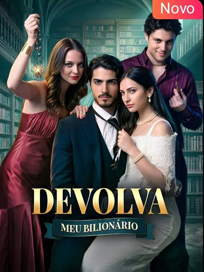 Capa da minissérie Devolva Meu Bilionário