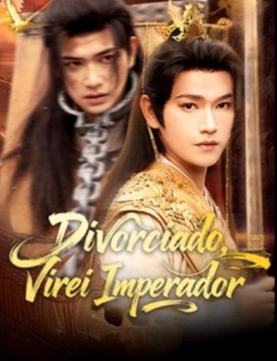 Capa da minissérie Divorciado Virei Imperador