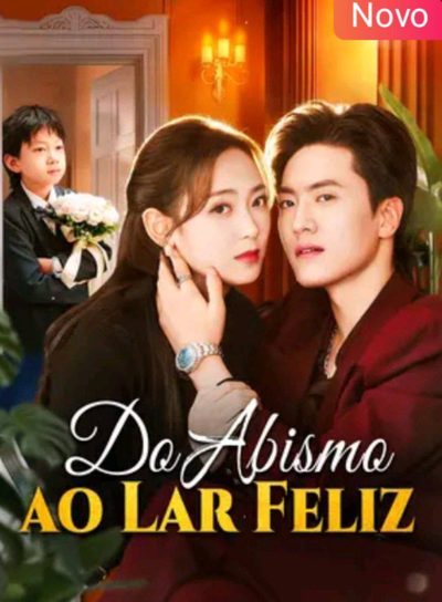 Capa da minissérie Do Abismo ao Lar Feliz