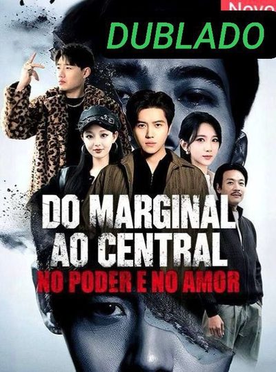 Capa da minissérie Do Marginal ao Central no Dublado