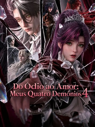 Capa da minissérie Do Ódio ao Amor: Meus Quatro Demonios_temporada 4
