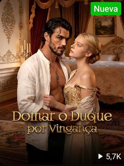 Capa da minissérie Domar o Duque por Vingança 📍curta Metragem