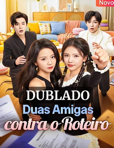 Capa da minissérie Duas Amigas Contra o Roteiro - Dublado