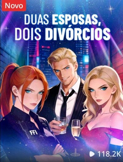 Capa da minissérie Duas Esposas, Dois Divórcios