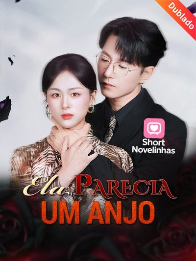 Capa da minissérie 🌸 [ DUBLADO ] Ela Parecia um Anjo