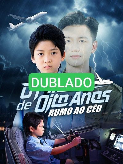 Capa da minissérie 🌸 [ DUBLADO ] Piloto de Oito Anos: Rumo ao Céu