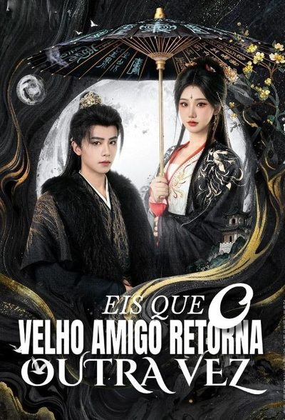 Capa da minissérie Eis que o Velho Amigo Retorna Outra Vez