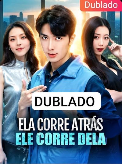 Capa da minissérie Ela Corre Atrás Ele Corre Dela