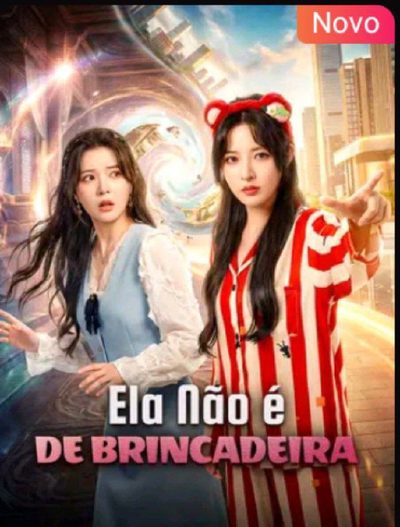 Capa da minissérie Ela Não É de Brincadeira