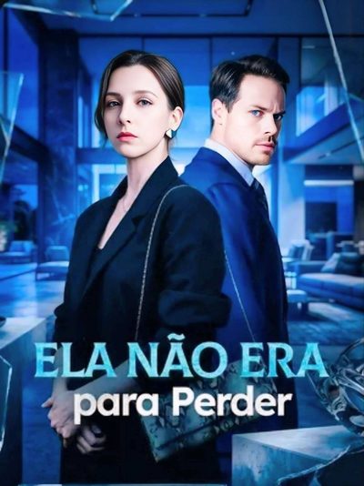 Capa da minissérie ⭐ela Não Era para Perder