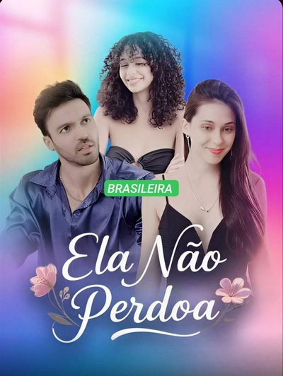 Capa da minissérie Ela Não Perdoa 🇧🇷 Brasileira