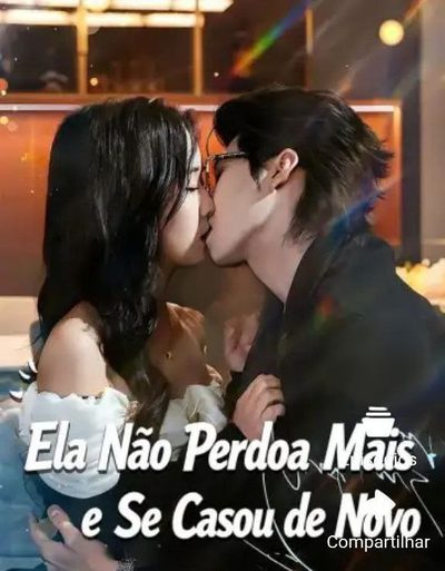 Capa da minissérie Ela Não Perdoa Mais e Se Casou de Novo
