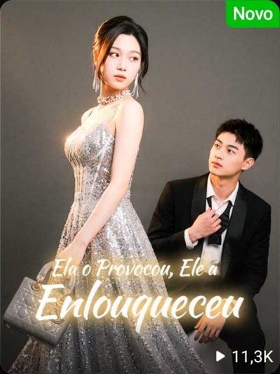 Capa da minissérie Ela o Provocou, Ele a Enlouqueceu
