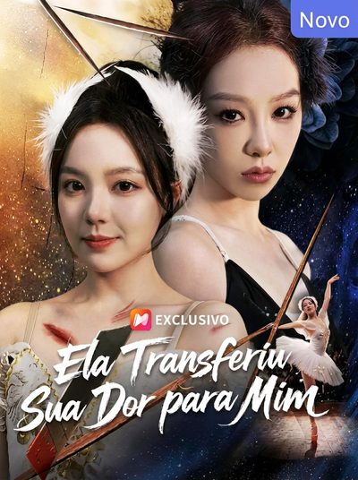Capa da minissérie Ela Transferiu Sua Dor para Mim