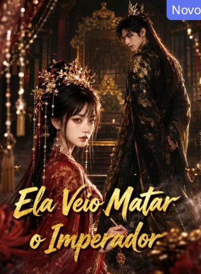 Capa da minissérie Ela Veio Matar o Imperador Dublado