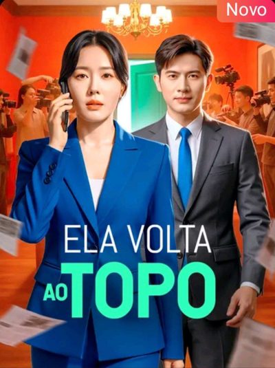 Capa da minissérie Ela Volta ao Topo