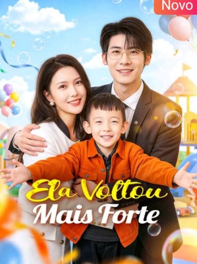 Capa da minissérie Ela Voltou Mais Forte