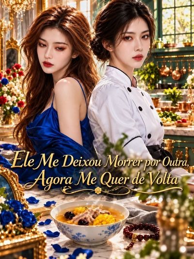 Capa da minissérie Ele Me Deixou Morrer por Outra, Agora Me Quer de Volta