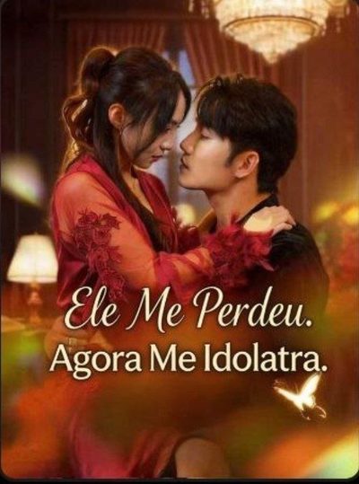 Capa da minissérie Ele Me Perdeu. Agora Me Idolatra.
