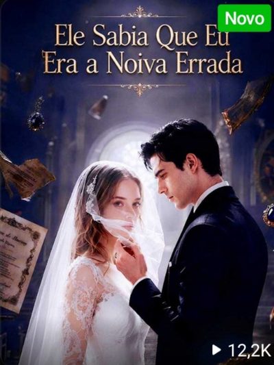 Capa da minissérie Ele Sabia que Eu Era a Esposa Errada