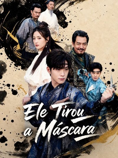Capa da minissérie Ele Tirou a Máscara