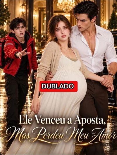 Capa da minissérie Ele Venceu a Aposta Mas Perdeu Meu Amor