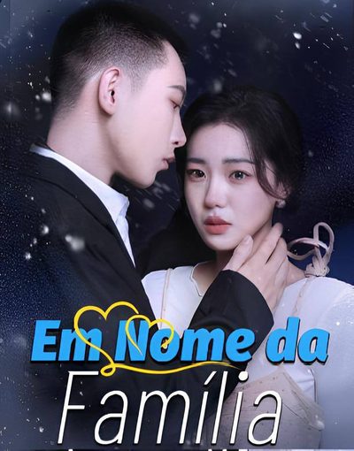 Capa da minissérie Em Nome da Família