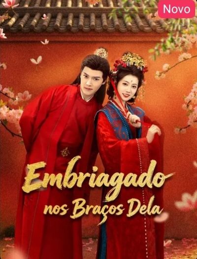 Capa da minissérie Embriagado Nos Braços Dela