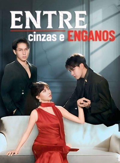 Capa da minissérie Entre Cinzas e Enganos