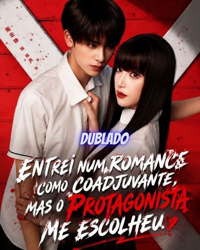Capa da minissérie Entrei Num Romance Como Coadjuvante, Mas o Protagonista Me Escolheu