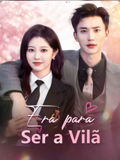 Capa da minissérie Era para Ser a Vilã