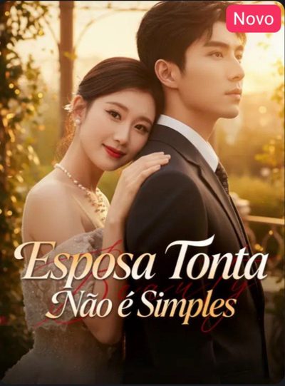 Capa da minissérie Esposa Tonta Não É Simples