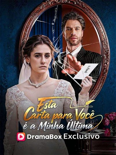 Capa da minissérie Esta Carta para Você É a Minha Última - Dublado.