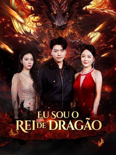 Capa da minissérie Eu Sou o Rei Dragão