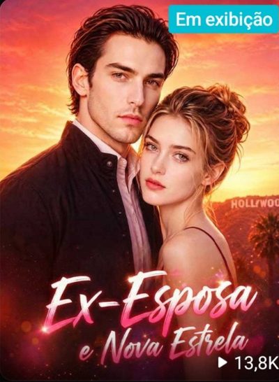 Capa da minissérie Ex-esposa e Nova Estrela