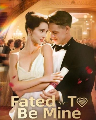 Capa da minissérie Fated To Be Mine Destinado a Ser Meu