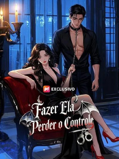 Capa da minissérie Fazer Ela Perder o Controle