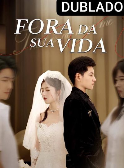 Capa da minissérie Fora da Sua Vida Dublado