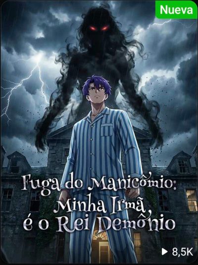 Capa da minissérie Fuga do Manicômio: Minha Irmã É o Rei Demônio