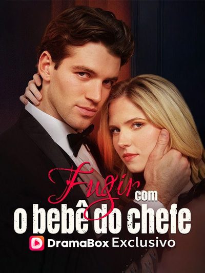 Capa da minissérie FUGIR COM O BEBê DO CHEFE -