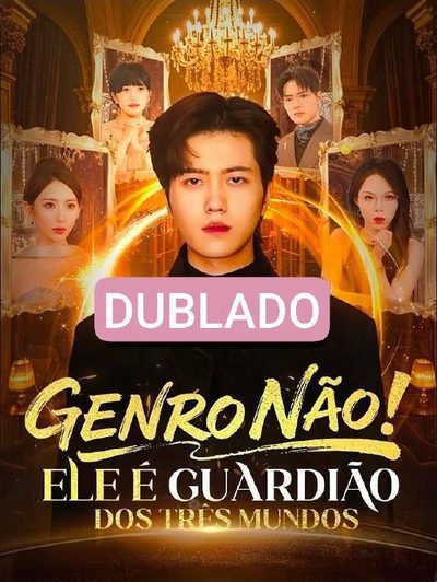 Capa da minissérie Genro Não! Ele É Guardião dos Três Mundos
