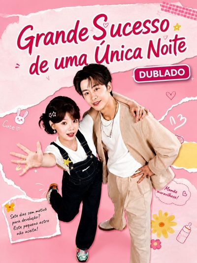 Capa da minissérie GRANDE SUCESSO DE UMA ÚNICA NOITE Grávida da Estrela dos Desejos, Virei o Xodó da Família