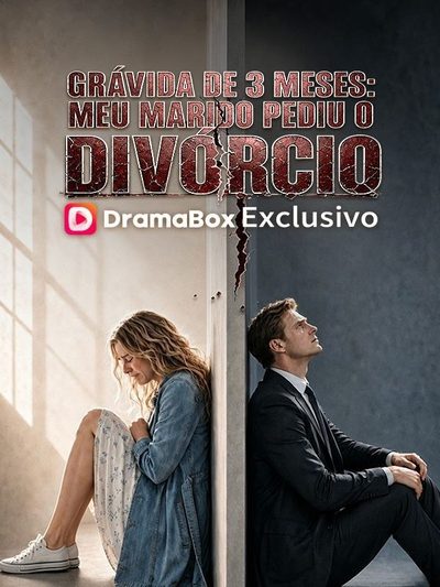 Capa da minissérie Grávida de 3 Meses: Meu Marido Pediu o Divórcio