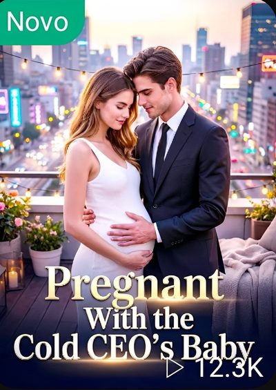 Capa da minissérie Grávida do CEO Gelado Pregnant With The Cold Ceos Baby